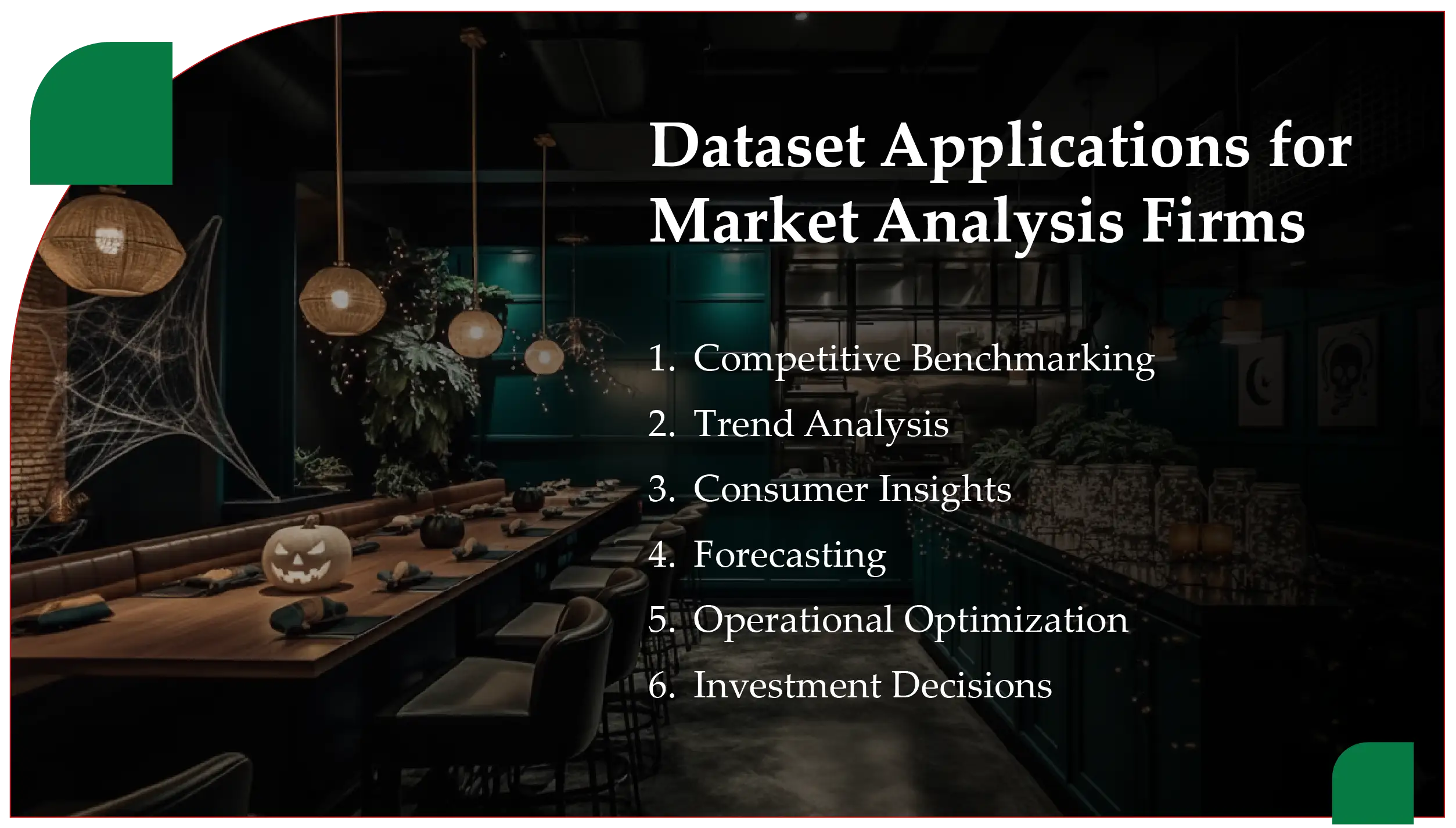 Dataset Applications for Market Analysis Firms